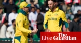 Afghanistan v Australia: Champions Trophy cricket – stay | ICC Champions Trophy